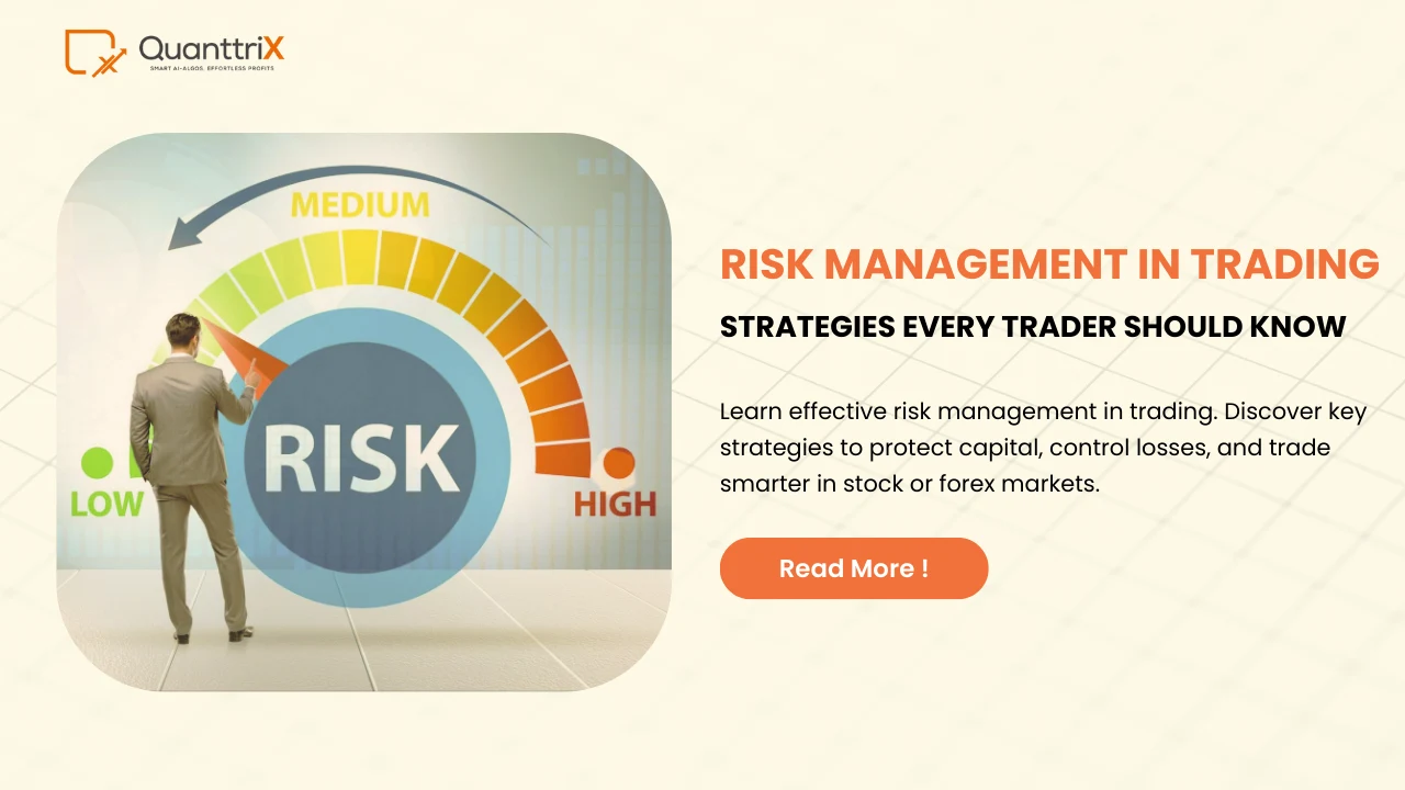 Risk Management in Trading: Key Strategies for Traders 1 Risk Management in Trading
