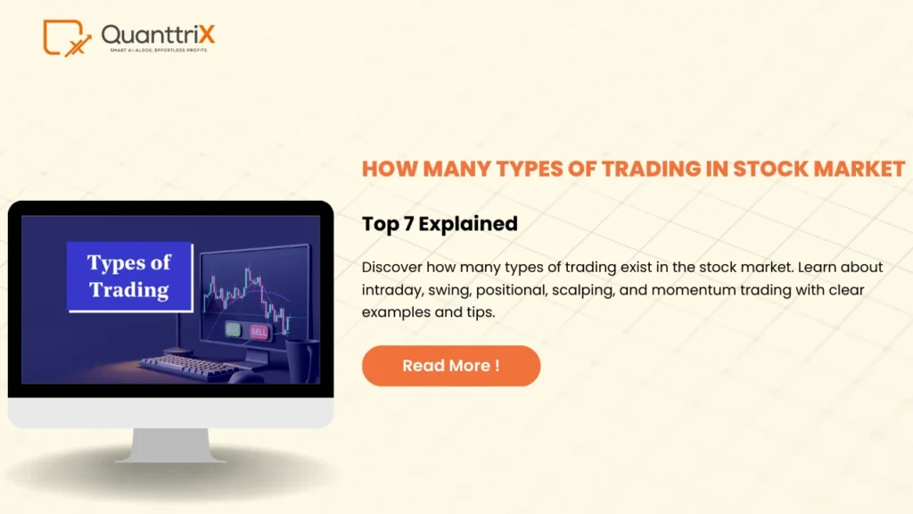 How Many Types of Trading in Stock Market ? | Top 5 Explained 1 How Many Types of Trading in Stock Market