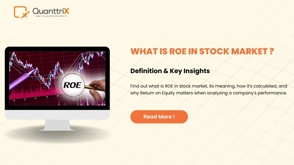 What is ROE in Stock Market? Definition & Key Insights 1 What is ROE in Stock Market
