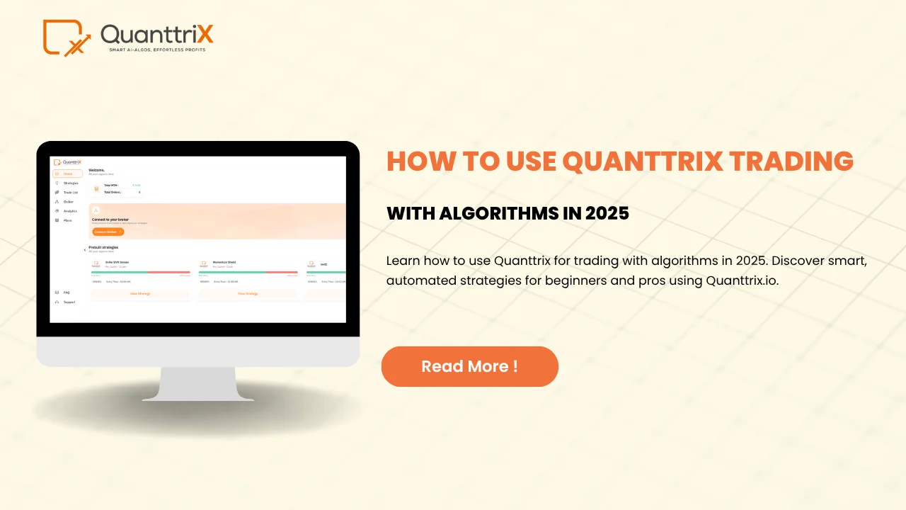 How to Use Quanttrix Trading with Algorithms in 2025 1 trading with algorithms