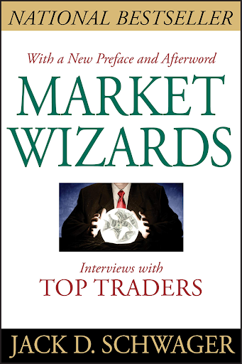Top 6 Best Trading Psychology Books to Master Your Mind 4 Market Wizards by Jack D. Schwager