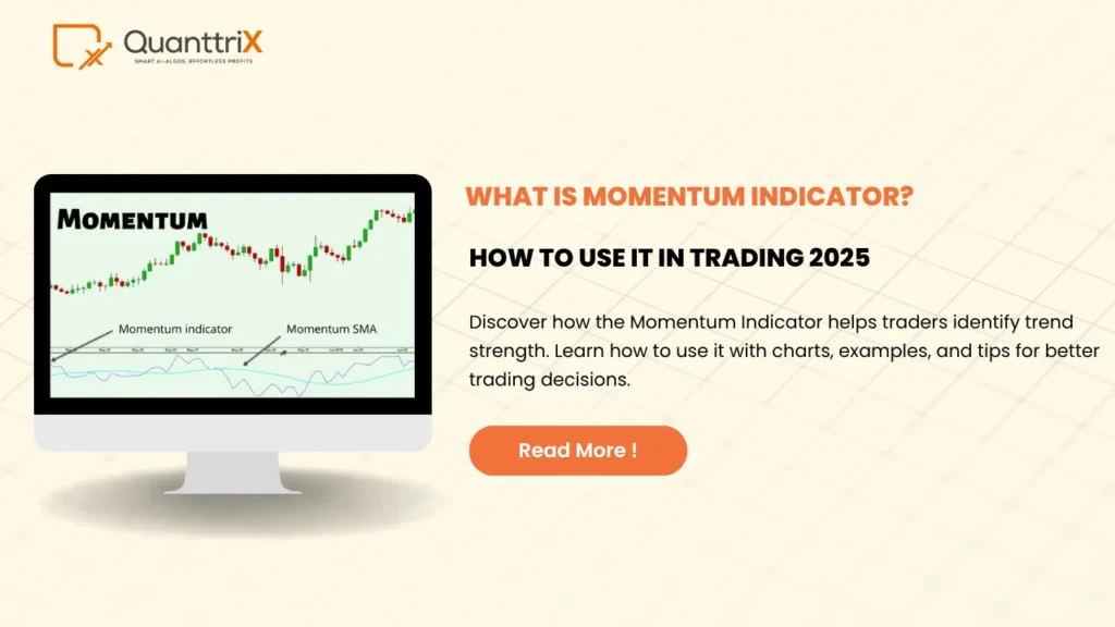 What is Momentum Indicator? | How to Use It in Trading 2025 1 What is Momentum Indicator