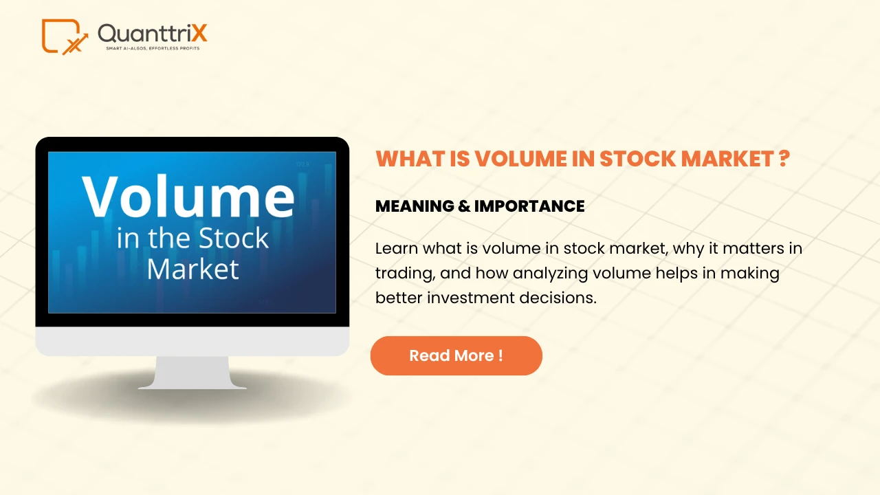 What Is Volume in Stock Market