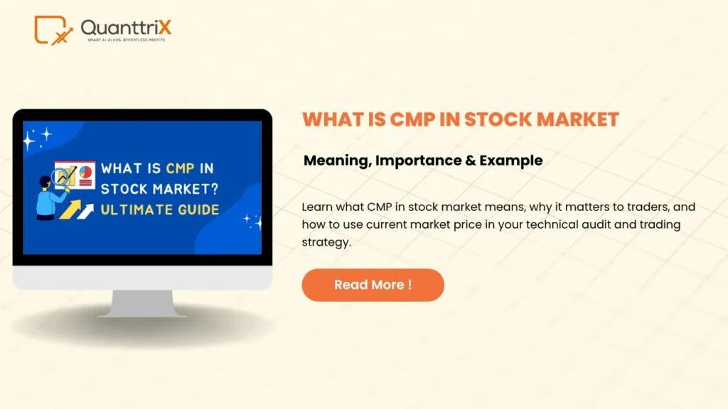 What is CMP in Stock Market: Meaning, Importance & Example 1 What is CMP in Stock Market