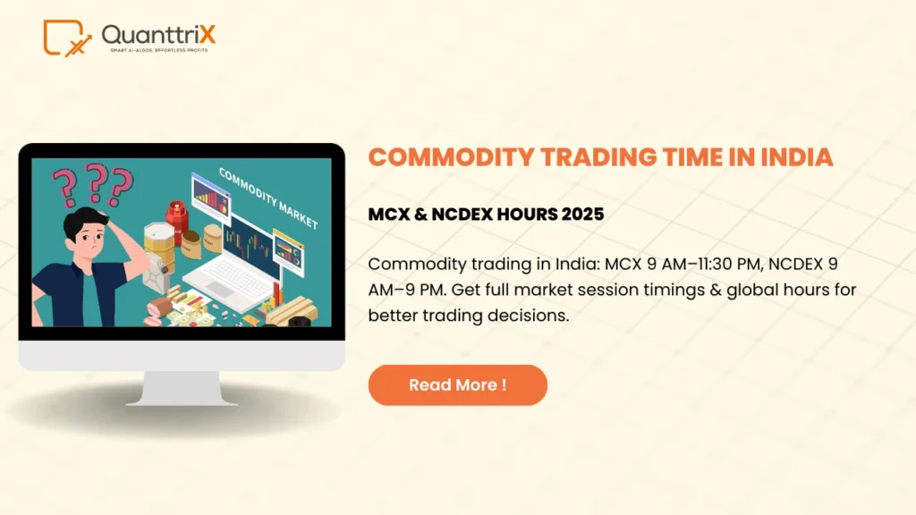 Commodity Trading Time in India