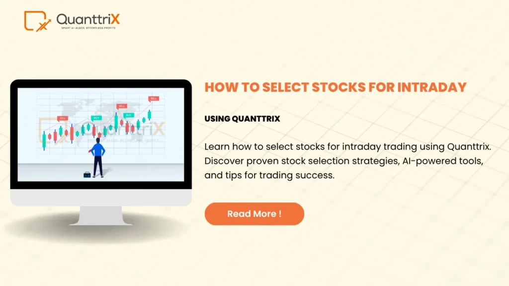 How to select stocks for intraday