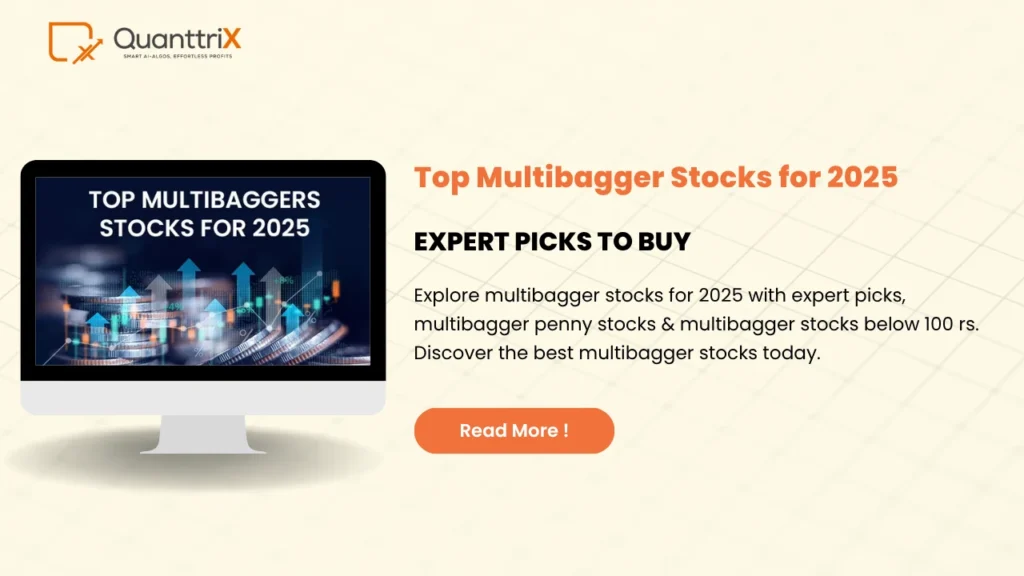 Multibagger Stocks for 2025