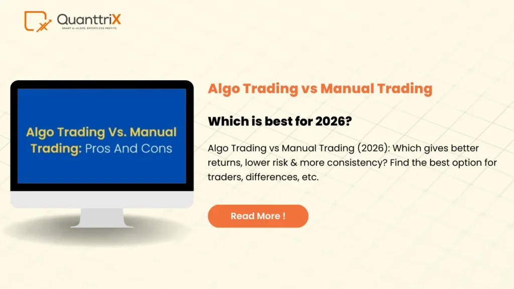 Algo Trading vs Manual Trading
