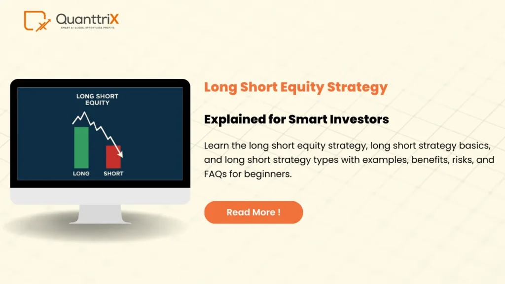 Long Short Equity Strategy