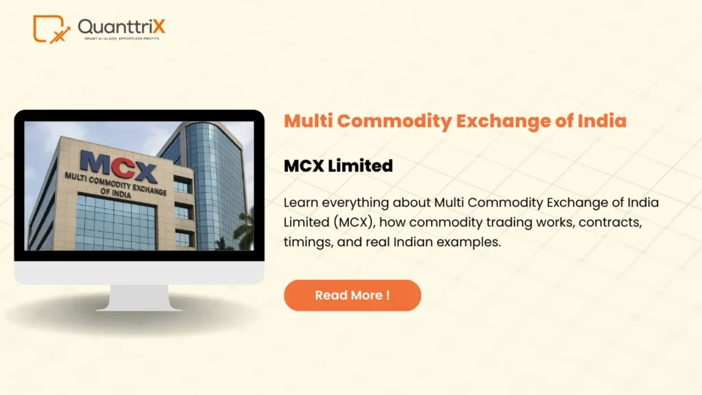 Multi Commodity Exchange